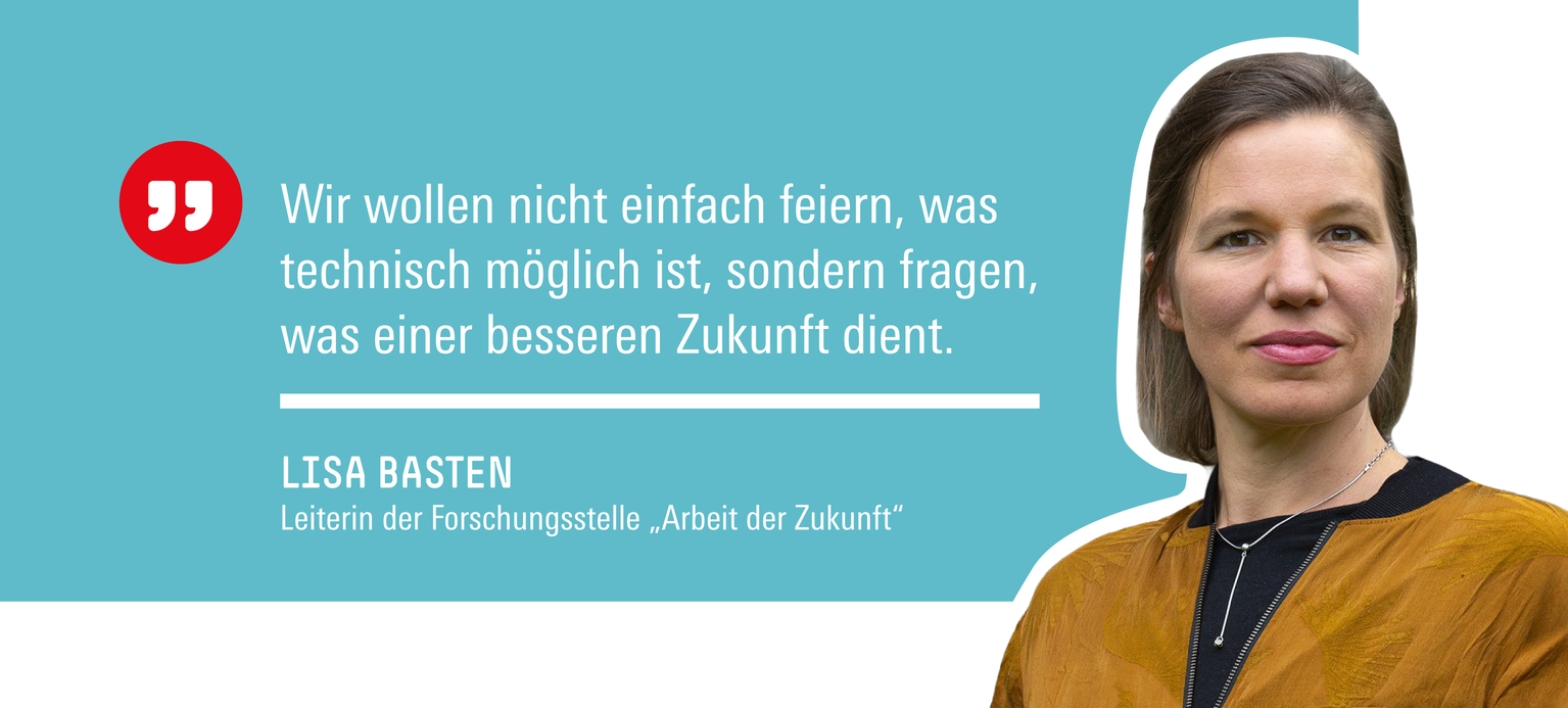 Lisa Basten, Leiterin der Forschungsstelle 'Arbeit der Zukunft'