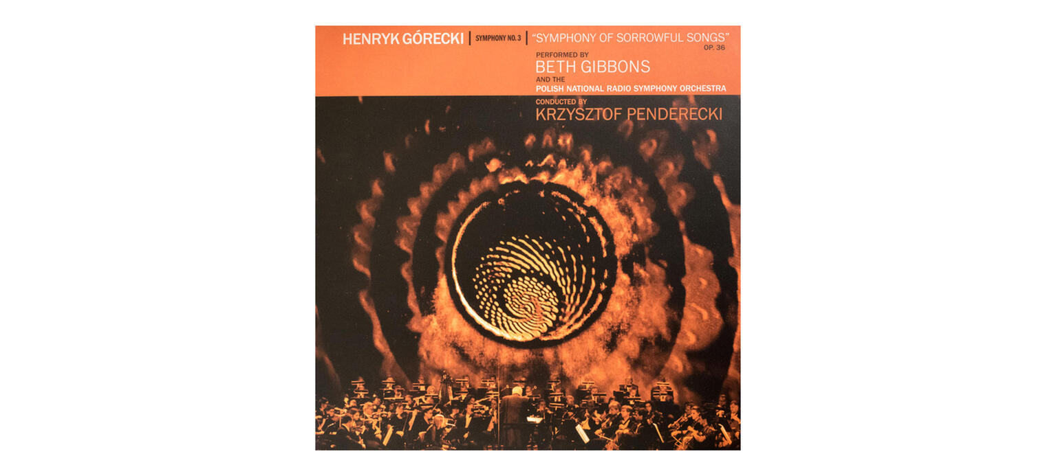 Cover von: Beth Gibbons, Krzysztof Penderecki – Henryk Górecki: 3. Sinfonie – Symfonia pieśni żałosnych (2019)
