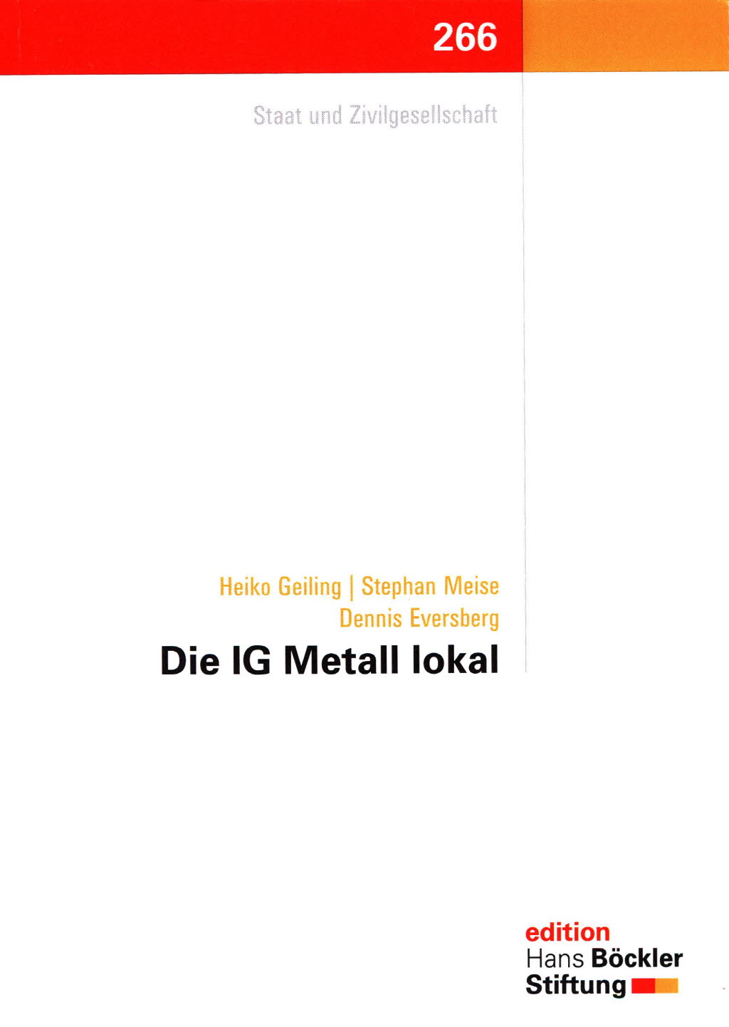 Die IG Metall lokal