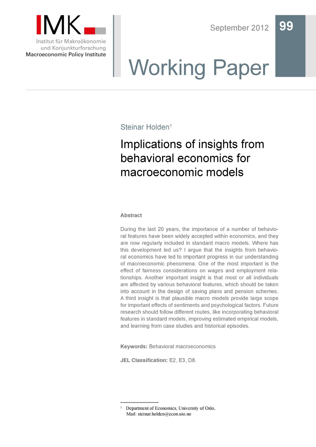 Implications of insights from behavioral economics for macroeconomic models
