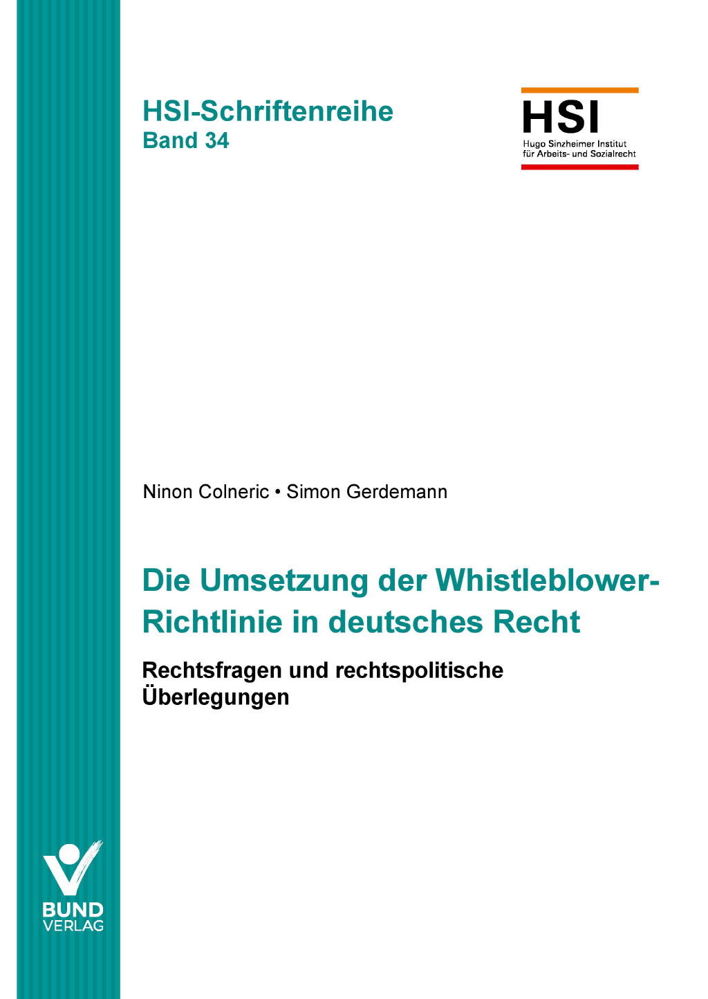 Die Umsetzung der Whistleblower-Richtlinie in deutsches Recht