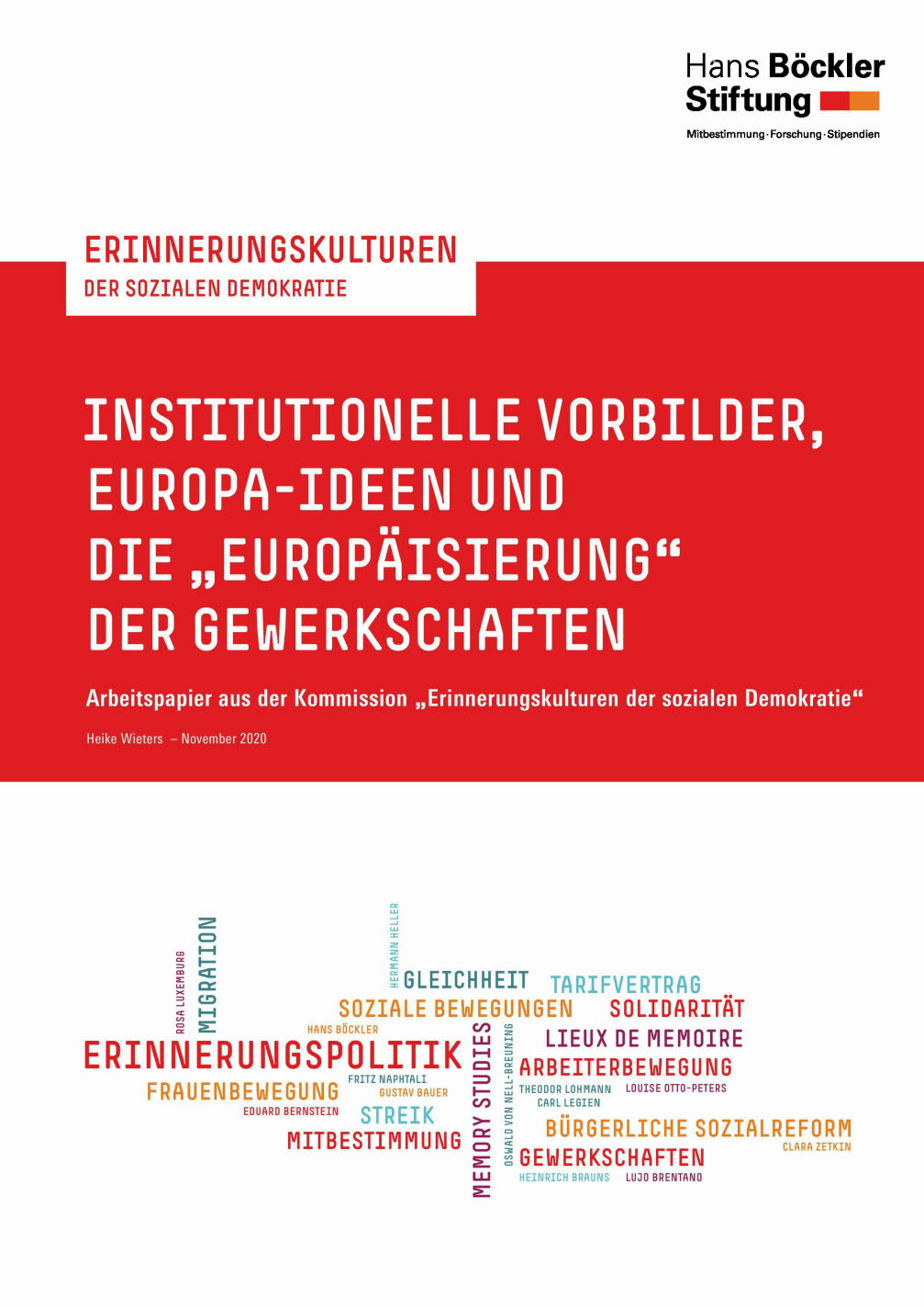 Institutionelle Vorbilder, Europa-Ideen und die 